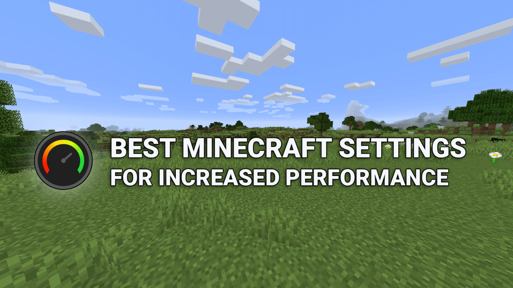 Best Minecraft Settings For Fps In 1 16 3 Fortsettings Com